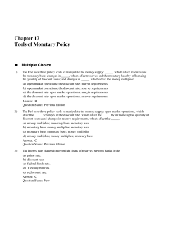 Chapter 17 Tools of Monetary Policy