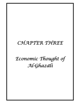 CHAPTER THREE Economic Thought of Al-Ghazāli
