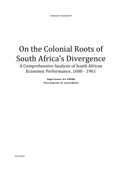 On the Colonial Roots of South Africa`s Divergence
