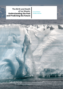 The Birth and Death of Ice Sheets: Understanding