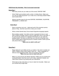 ACES Snow Day Activities: Pick 2 to do each snow day! Snow Day 1