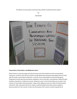 “The Effects of Conservation and Preservation Within the National