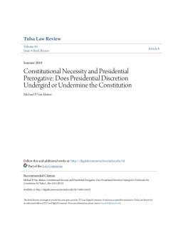 Constitutional Necessity and Presidential Prerogative: Does