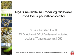 Algers anvendelse i foder og f&oslash;devarer -med fokus p&aring;