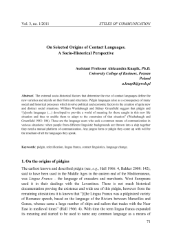 On Selected Origins of Contact Languages