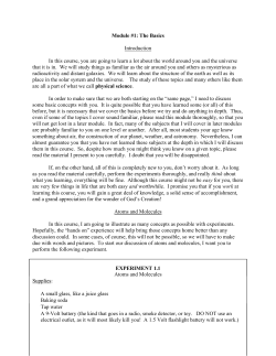 Module #1: The Basics Introduction In this course