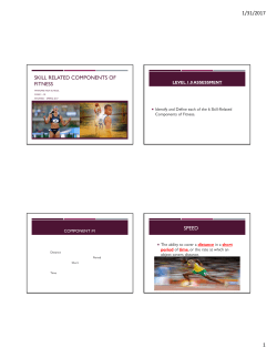 SKILL RELATED COMPONENTS OF FITNESS SPEED