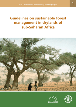 Guidelines on sustainable forest management in drylands of sub
