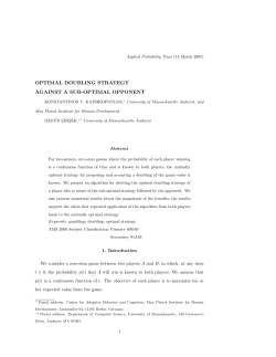 optimal doubling strategy against a sub