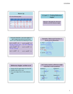 Warm Up 5.3 part 2 – Finding Reference Angles Reference Angles