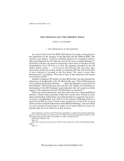 THE MESSIAH AND THE HEBREW BIBLE JOHN H. SAILHAMER* I