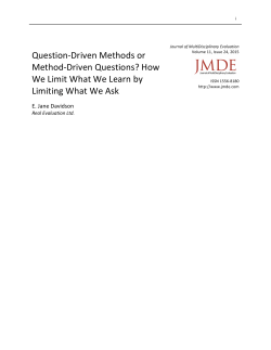 Question-‐Driven Methods or Method