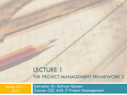 CSC 443- Lecture 1- The Project Management Framework