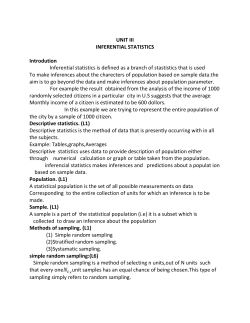 UNIT III INFERENTIAL STATISTICS Introdution Inferential statistics is