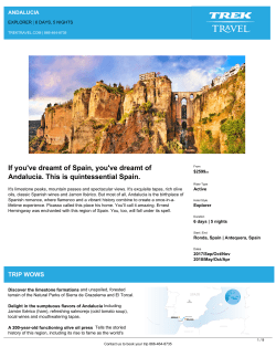 If you`ve dreamt of Spain, you`ve dreamt of Andalucia.