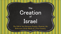 The Fall of the Ottoman Empire, Zionism, the