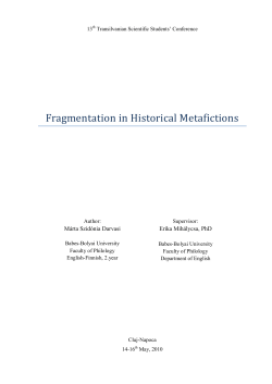 Fragmentation in Historical Metafictions