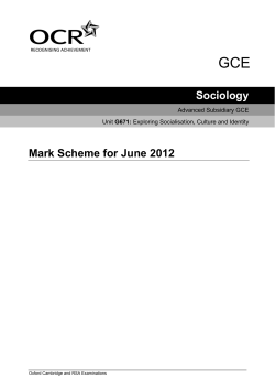 Mark scheme - Unit G671 - Exploring socialisation, culture