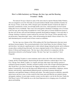 INFO Here`s a little backstory on Chicago, the Jazz Age, and the