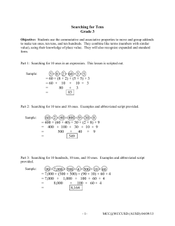 Searching for Tens Grade 3 90 + 7,000 + 500 + 4 + 500 + 10 + 60