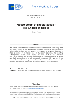 Measurement of Specialization &ndash; The Choice of Indices