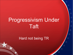 Progressivism Under Taft