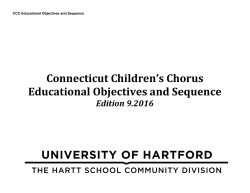 Connecticut Children`s Chorus Educational Objectives and Sequence