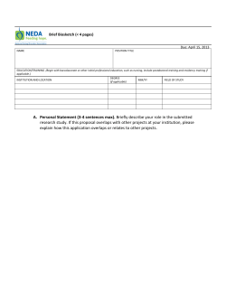 A. Personal Statement (3-4 sentences max). Briefly describe your