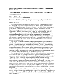 Logarithms, Magnitude, and Regression for Biological