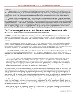 Lincoln`s Reconstruction Plan vs. the Radical Republicans
