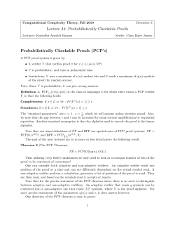 Lecture 24: Probabilistically Checkable Proofs Probabilistically