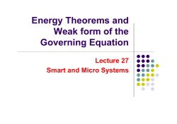 Energy Theorems and Weak form of the Governing Equation