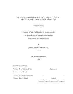 THE SYNTAX OF SPANISH PREPOSITIONAL FINITE CLAUSES IN