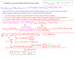 CHEMICAL CALCULATIONS WITH THE GAS LAWS Given 25.0 g of