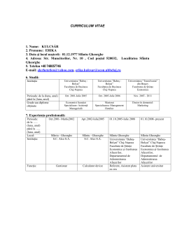 CURRICULUM VITAE 1. Nume: KULCS&Aacute;R 2. Prenume: ERIKA 3