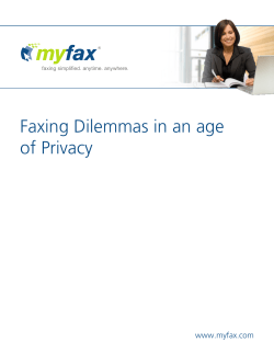 Faxing Dilemmas in an age of privacy