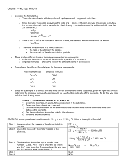 CHEMISTRY NOTES: 11/10/14 &bull; Consider the formula H2O o The