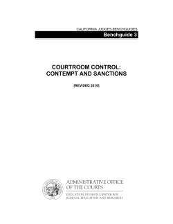 Benchguide 3: Courtroom Control: Contempt and Sanctions