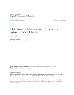 Adam Smith on Money, Mercantilism and the System of Natural Liberty