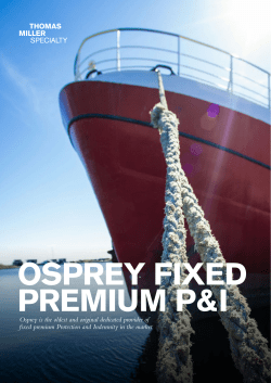 Osprey is the oldest and original dedicated provider of fixed