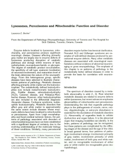 Lysosomes, Peroxisomes and Mitochondria: Function and Disorder