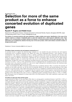 Selection for more of the same product as a force to enhance