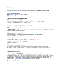 The following activities are being offered this month (April)
