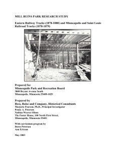 MILL RUINS PARK RESEARCH STUDY Eastern Railway Tracks