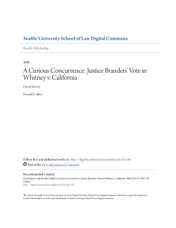 A Curious Concurrence: Justice Brandeis` Vote in Whitney v. California