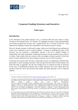 Corporate funding structures and incentives