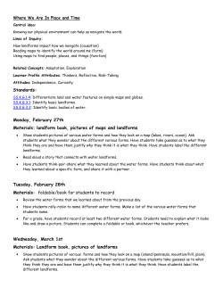 Monday, February 27th Materials: landform book, pictures of maps