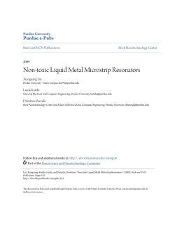 Non-toxic Liquid Metal Microstrip Resonators - Purdue e-Pubs