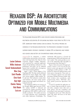HEXAGON DSP: AN ARCHITECTURE OPTIMIZED FOR MOBILE