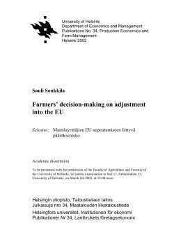 Farmers` decision-making on adjustment into the EU - E